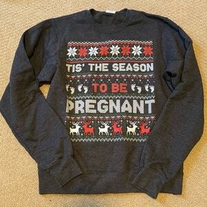 ‘Tis the season to be pregnant’ crewneck